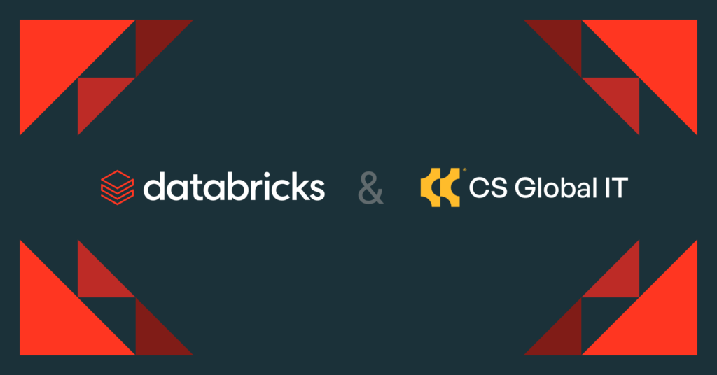 CS Global IT + Databricks